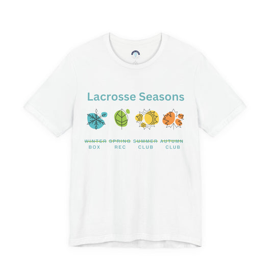 Lacrosse Seasons T-Shirt
